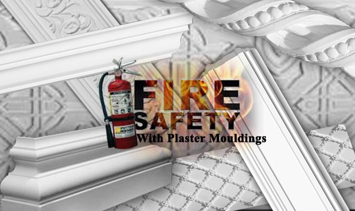 Home Fire Safety benefits with (gypsum) Plaster Mouldings